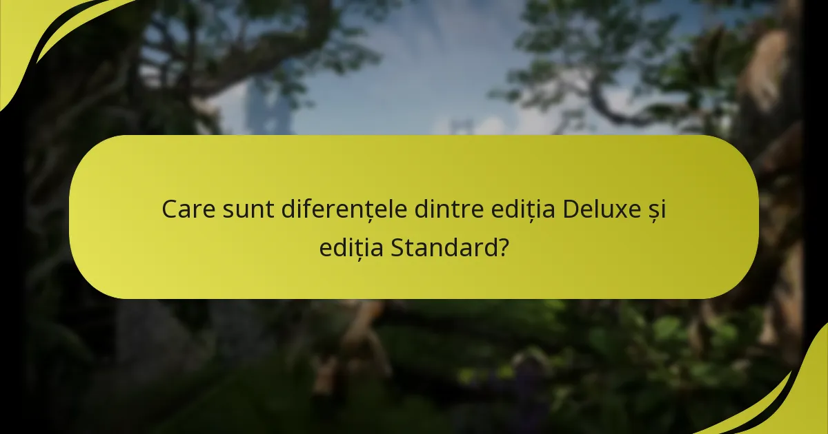 Cum pot depana problemele de revendicare a ediției Deluxe?