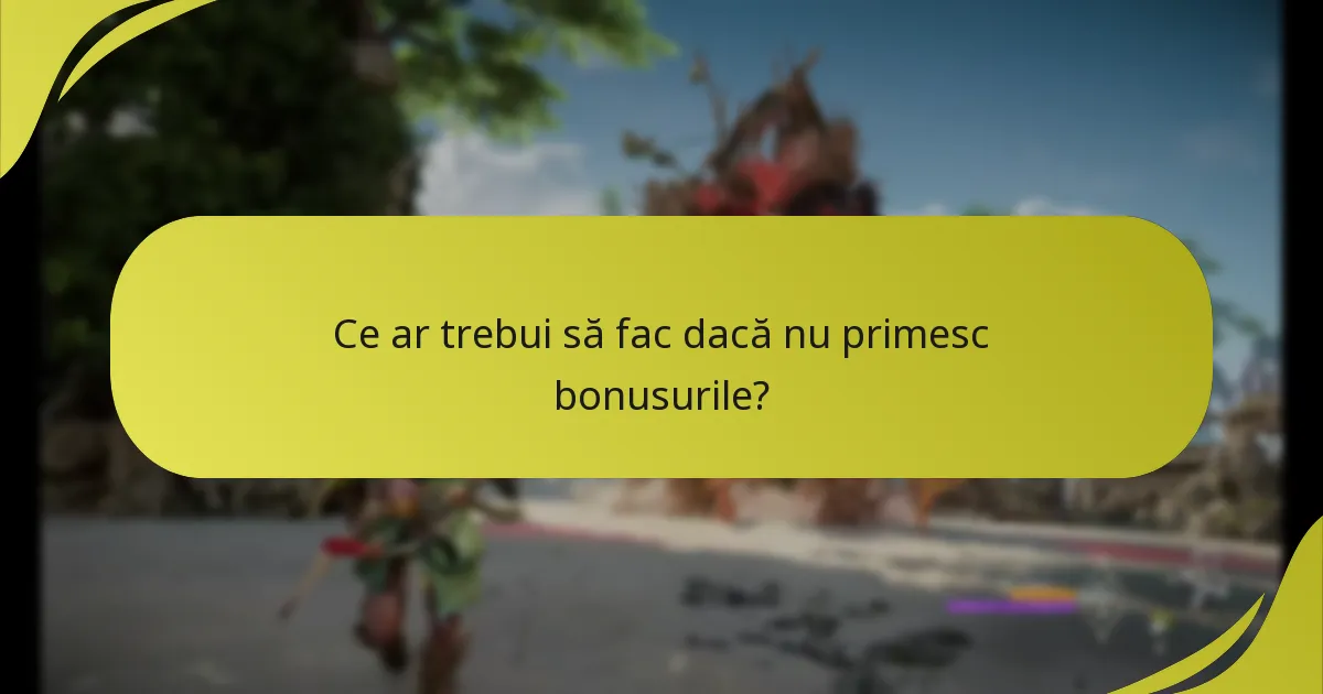Cine este eligibil pentru bonusurile din Ediția Deluxe?