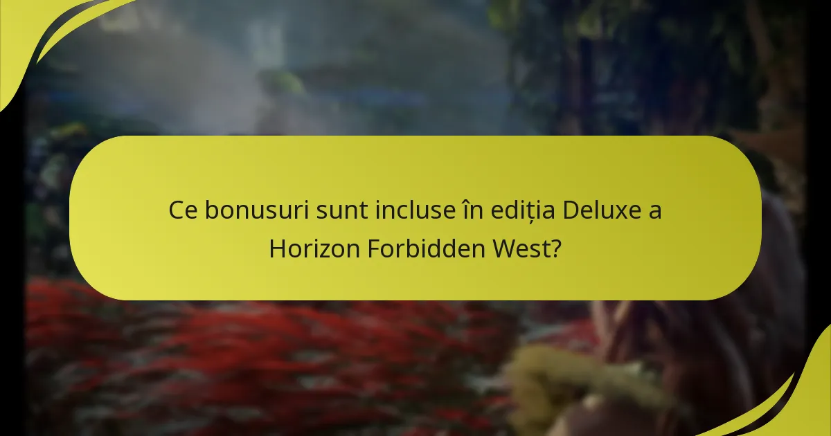 Ce probleme comune întâmpină jucătorii cu Ediția Deluxe?